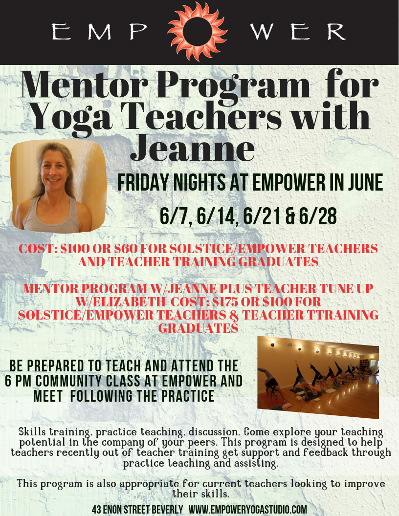 Mentor Program for Yoga Teachers with Jeanne Starts this Friday at Empower
