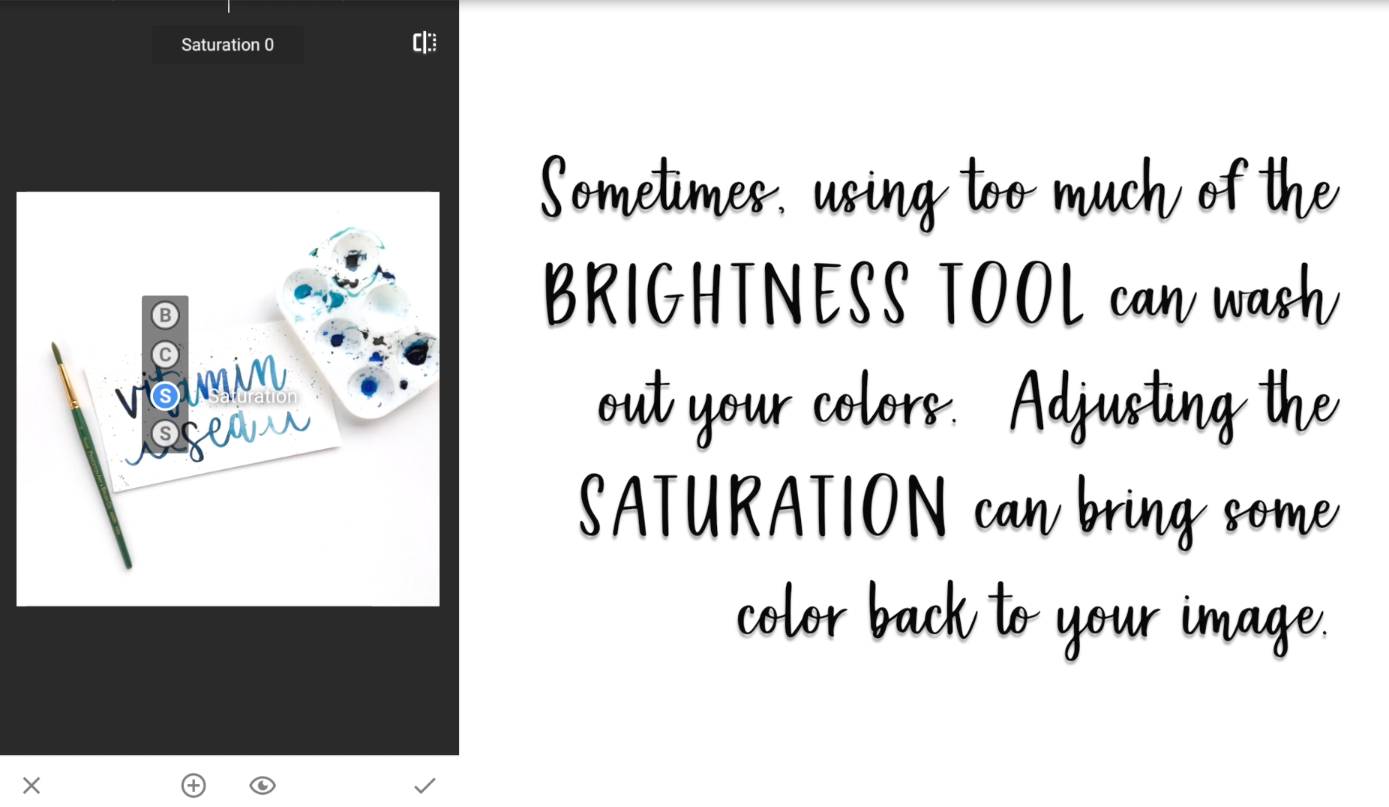 Try not to brighten the image too much or your lettering will start to disappear into the background. You can always go back and turn down the brightness or click on the X to start over if your image is starting to look a little too crazy.
