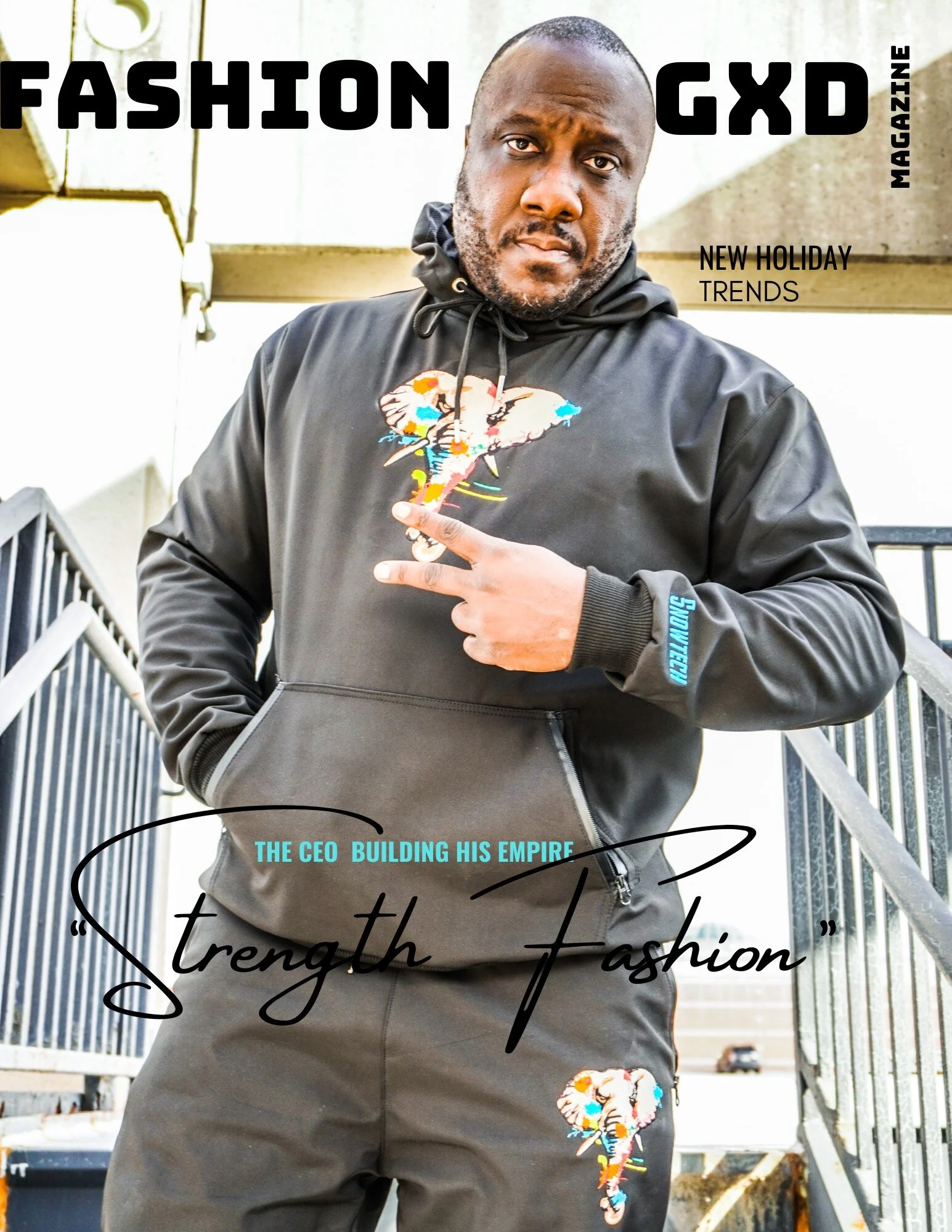 Fashion Gxd Magazine - (Strength Fashion ) Entrepreneur Cover "Print Issue Available January 5th"