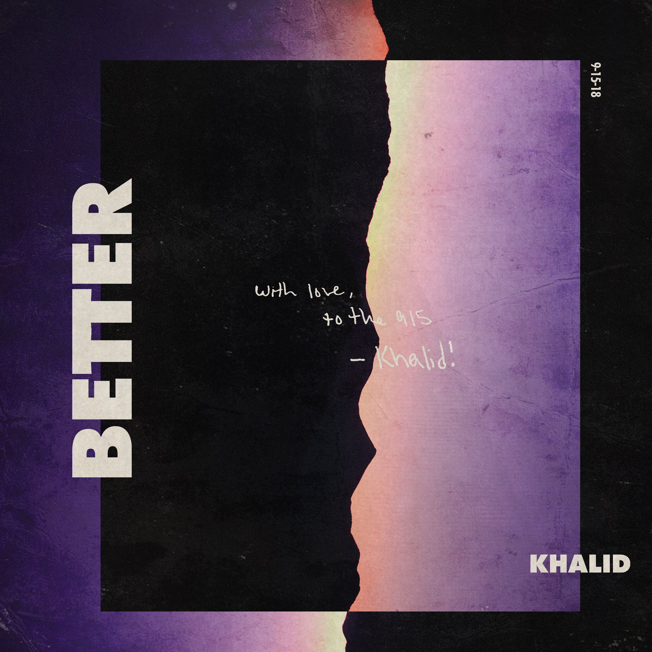 KHALID_BETTER_vFinal.jpg