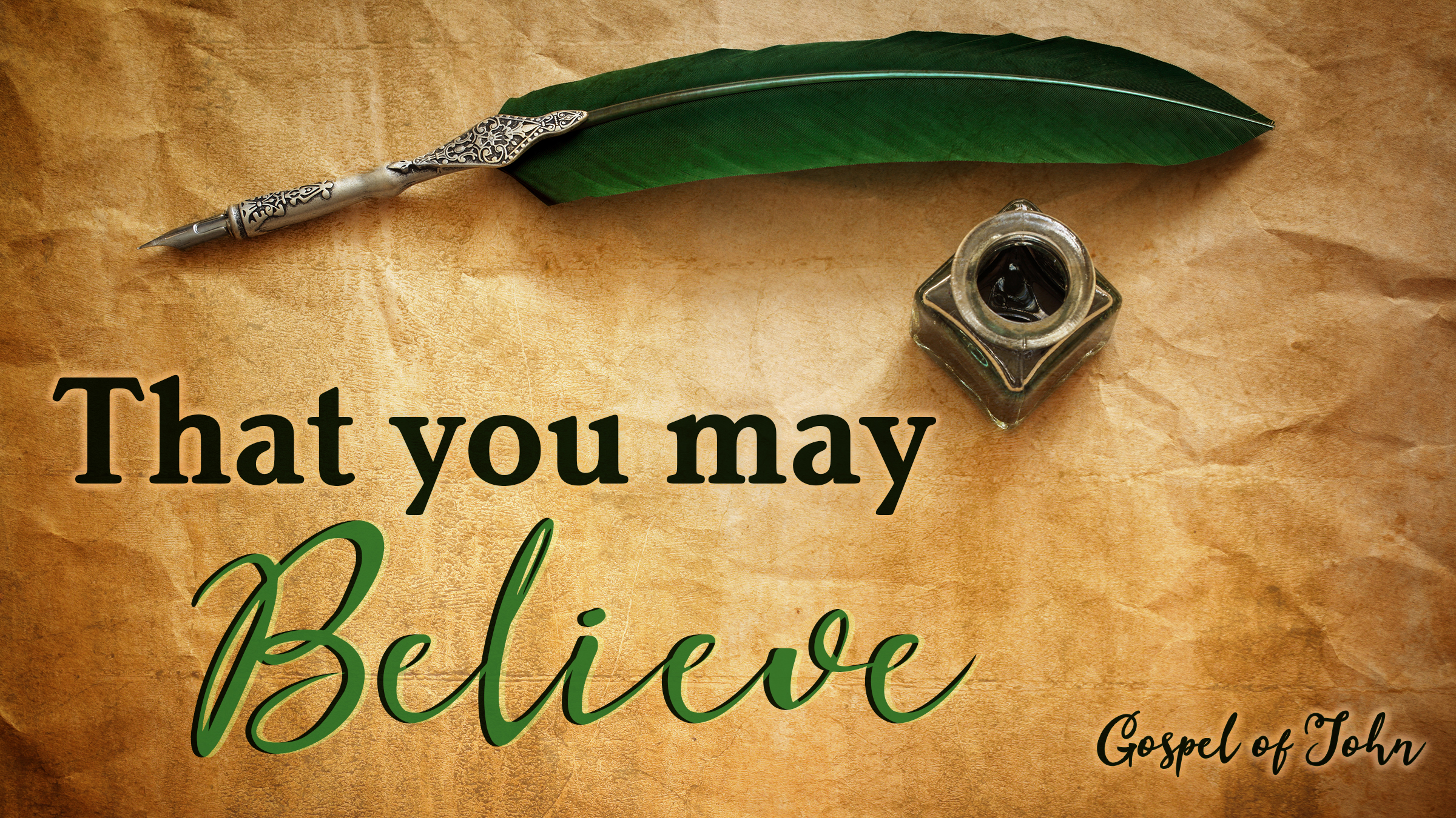 That You May Believe - John 1-5