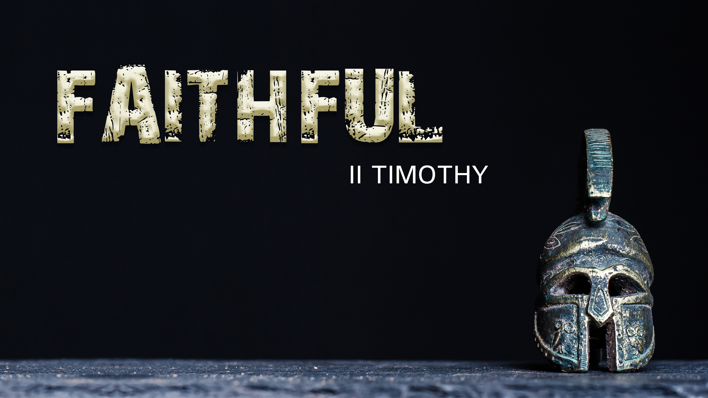 Faithful - 2 Timothy