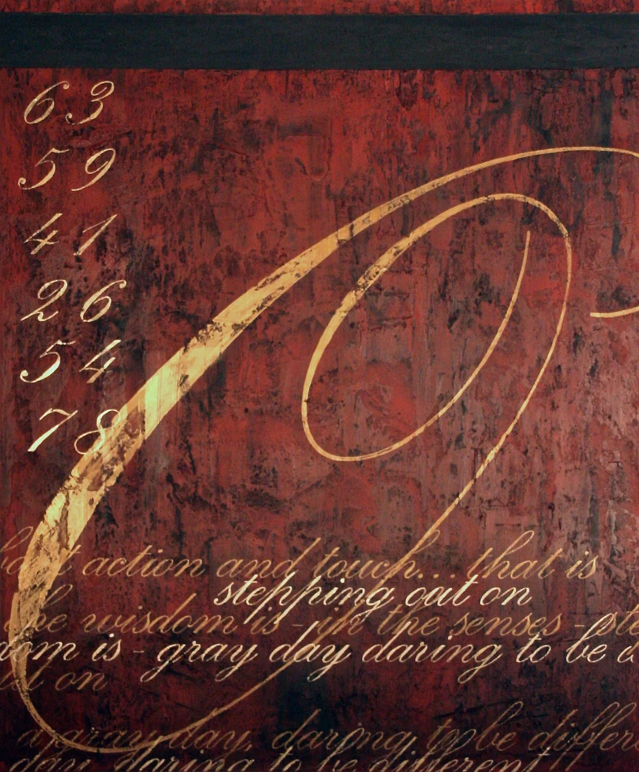  daring to be...  72 x 60 x 1.5 inches  mixed media &amp; gold dust on canvas  $6,800 - SOLD 