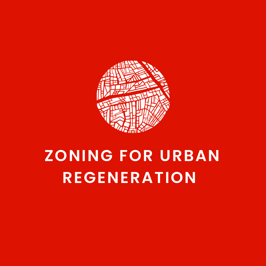 Zoning for Urban Regeneration.png