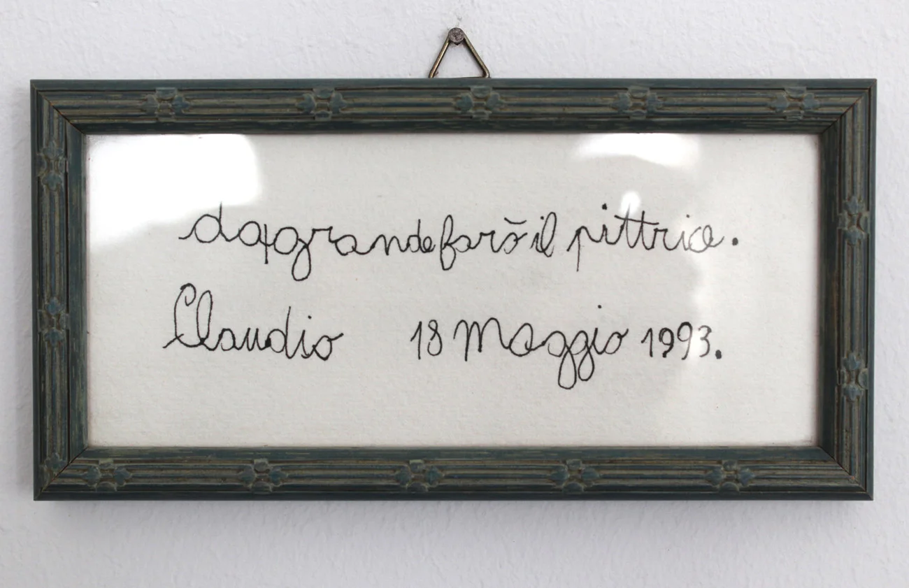 "When I'll grow up I'll be a painter" Claudio 18 May 1993