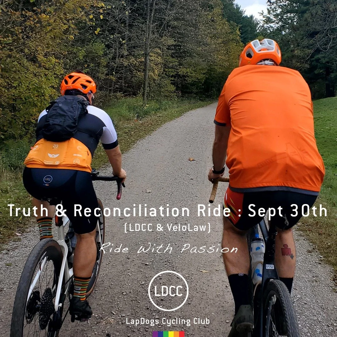 Truth &amp; Reconciliation Ride, September 30th

LDCC West and VeloLaw are hosting a ride in recognition of the 2025 National Day for Truth and Reconciliation.  This is an OC Try a Club ride so there may be non-members attending.

The ride will start