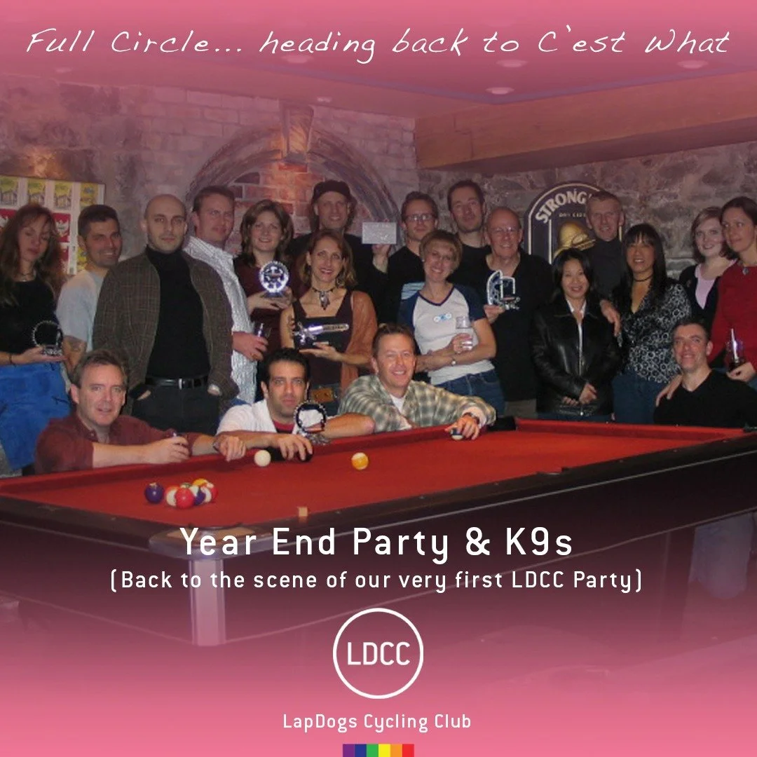 Throughout the years, the LDCC has had many year end partys and celebrations. 
But they all began over 2 decades ago at C'est What, following our first official year as a cycling club. 
&bull;
For 2025, we're thrilled to be heading back to to where i