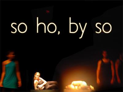 Poster for so ho, by so at the Halifax Fringe, written by sfh. Directed by Dorian Lang.