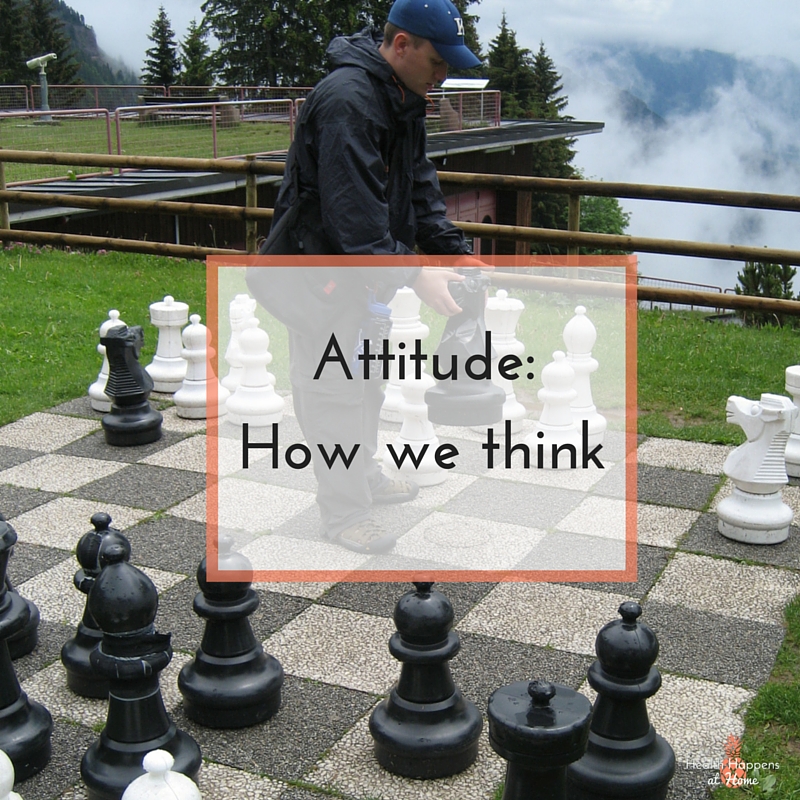 Attitude: How we think