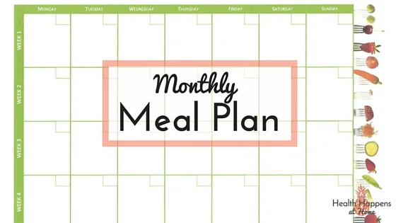 Get some easy family meal ideas from our monthly meal plan. - Read now or Pin for later. - Health Happens at Home