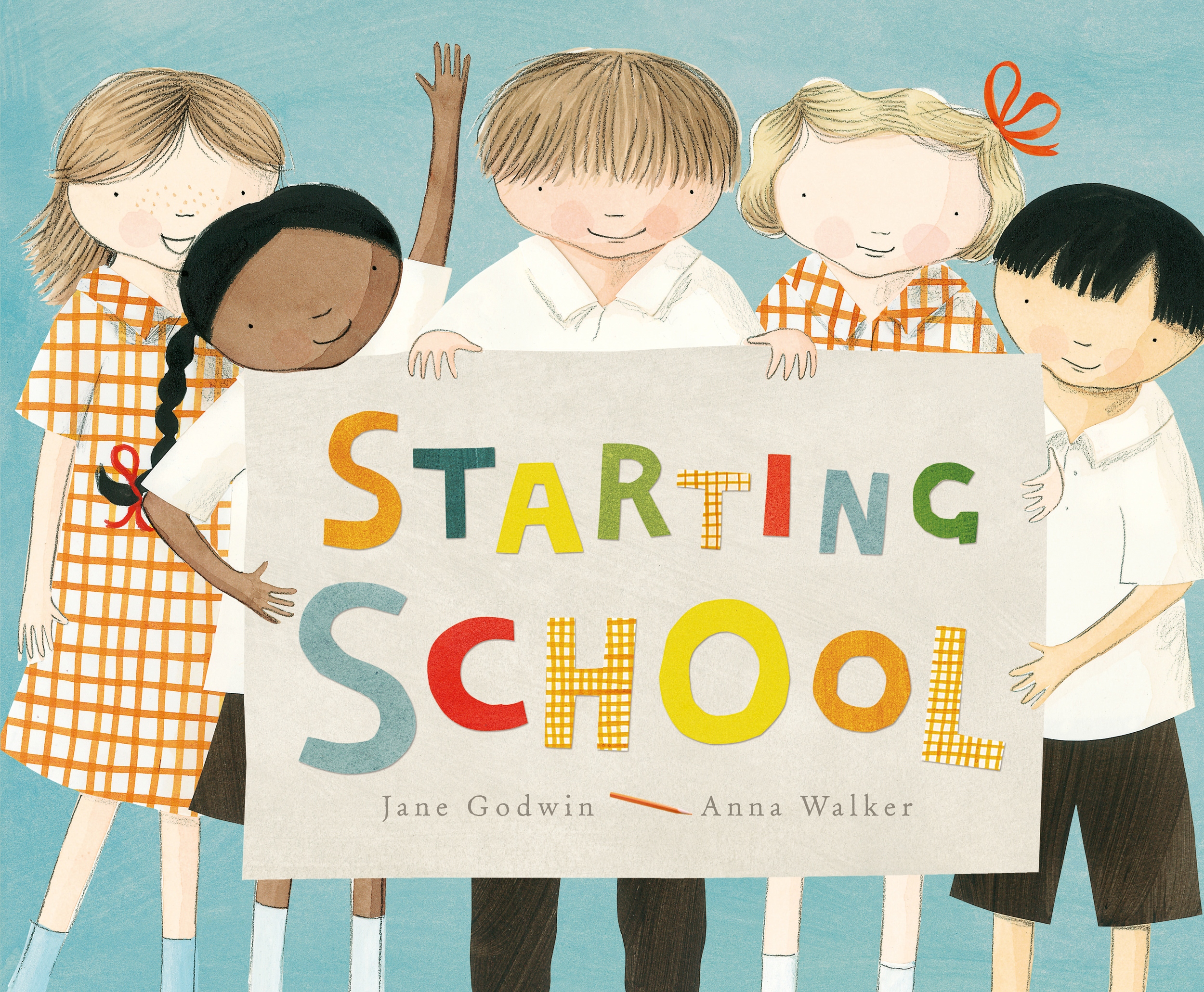   Starting School  (illustrated by Anna Walker)  September 2013   Starting School   When my daughter Lizzie was in prep (in 1988!), I made a book with her and her friends. &nbsp;  It was all about starting school. &nbsp;  We talked about different as