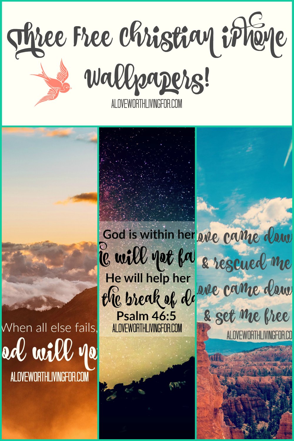 Free Christian iPhone Wallpapers — A Love Worth Living For