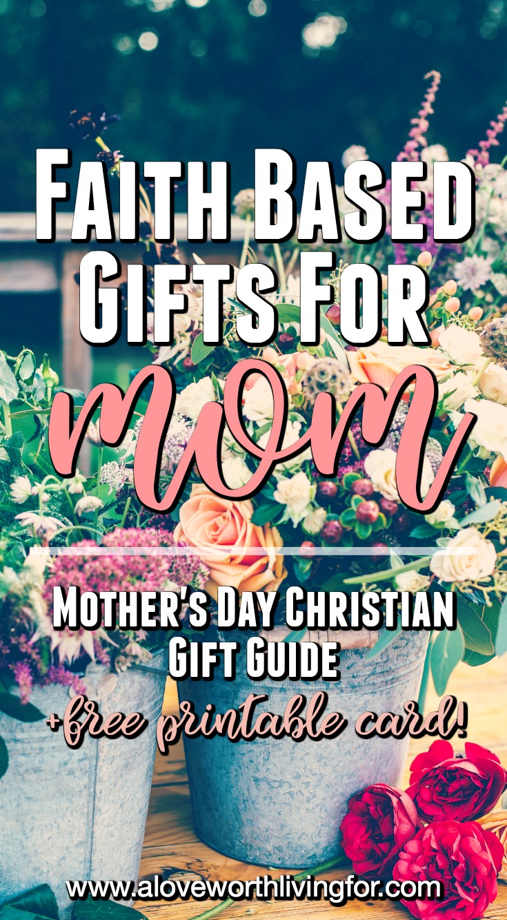 Faith Based Gift Ideas For Mom - Mother's Day Christian Gift Guide