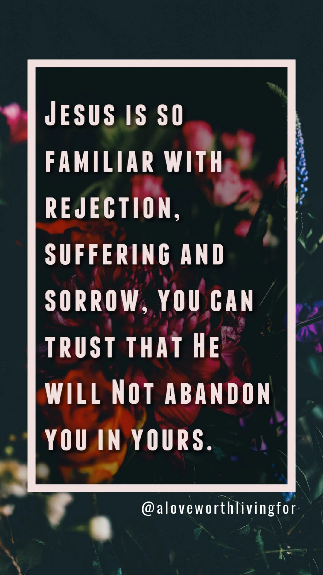 15 Verses For Loss: Scriptures To Comfort The Grief Stricken — A Love Worth  Living For