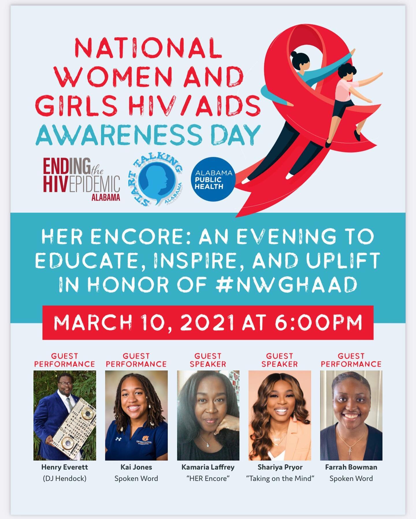 Join in on Wednesday March 10, for #NWGHHAAD National Women &amp; Girls HIV/AIDS Awareness Day with @starttalkingalabama to honor and lift up women across the country living with #HIV. We will be on #facebooklive from the Start Talking Alabama&rsquo;