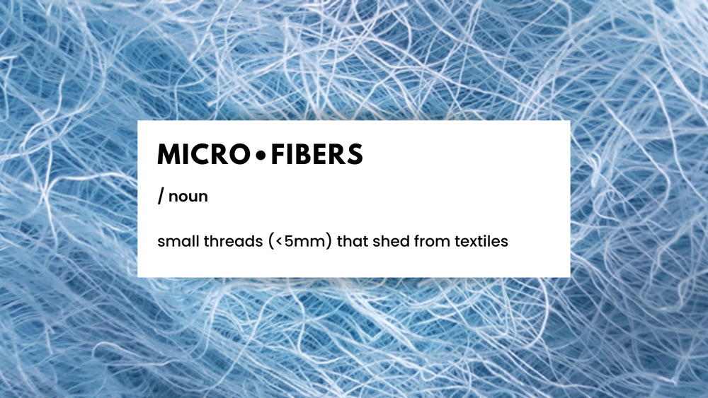 Microfibers & Textiles —