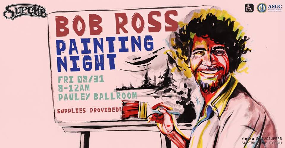 Bob Ross Painting Night — ASUC SUPERB Productions