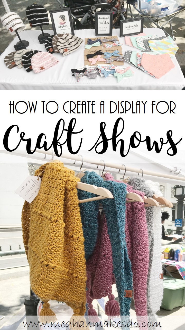 How To Create A Display For Craft Shows Meghan Makes Do