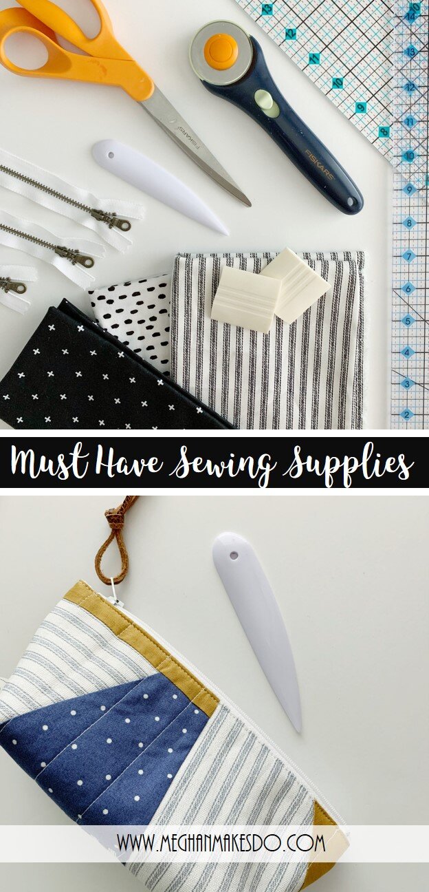 Must Have Sewing Supplies — Meghan Makes Do