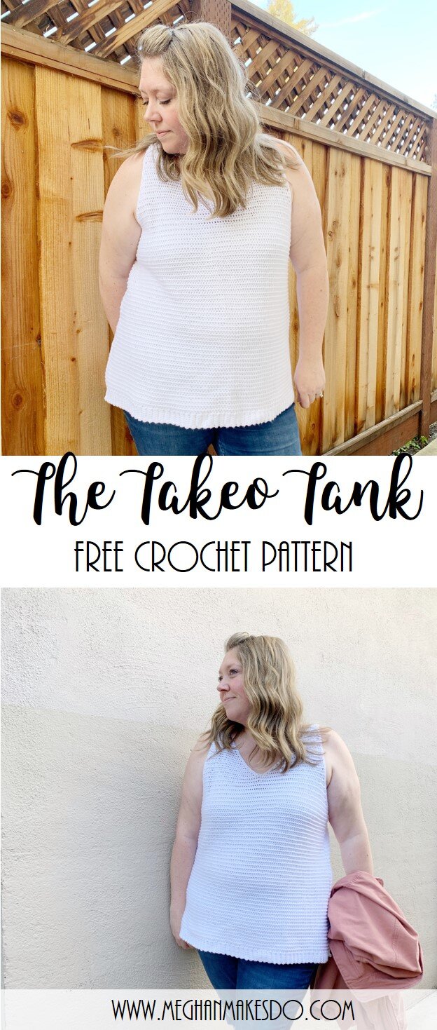 The Takeo Tank-Free Crochet Pattern — Meghan Makes Do