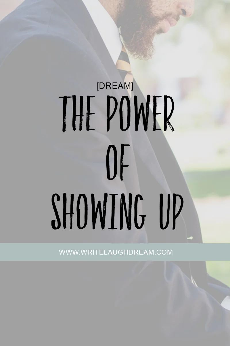 The Power of Showing Up.jpg