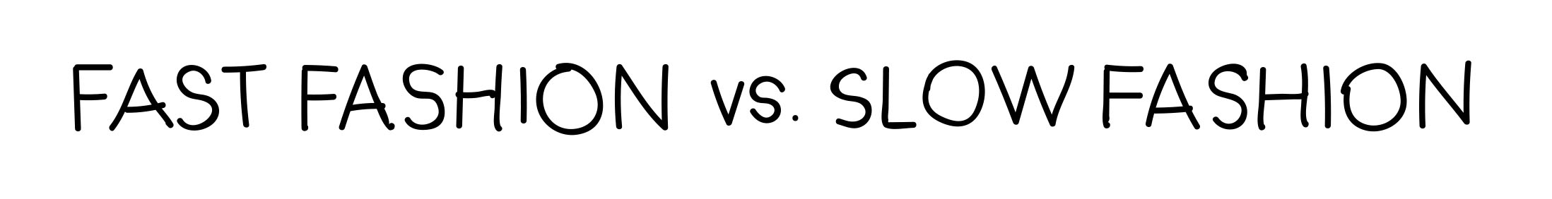 FAST_vs_SLOW_Fashion.jpg