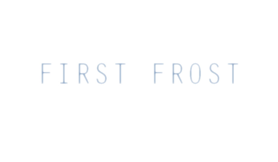 First Frost