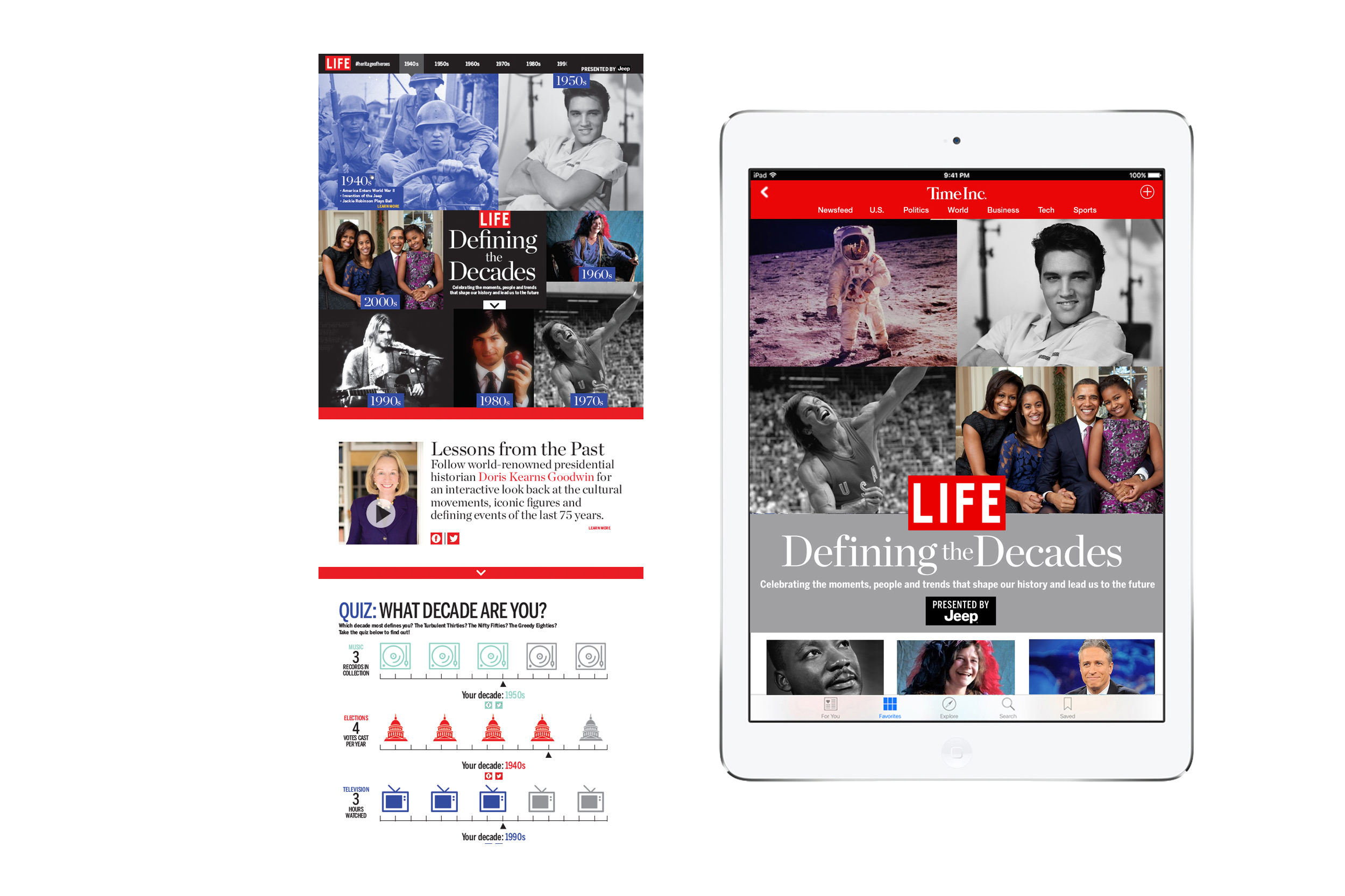JEEP x LIFE A proposal for a long-form website that would celebrate 75 years of Jeep with content provided by Life. The site would have video, games, longer reads, and slide shows all produced under the Life brand ( left ). A mock-up of how the program would work in Apple News ( right ).