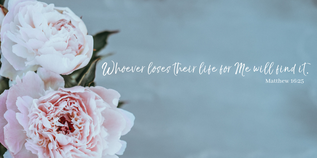 matthew 16_25.png