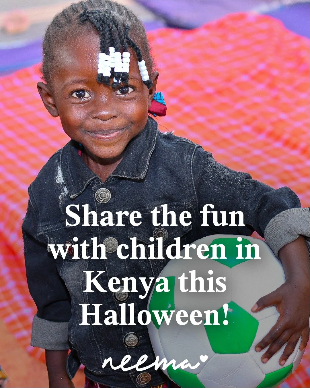 This Halloween, we&rsquo;re inviting you to share the fun with children in Kenya! While they don&rsquo;t celebrate this holiday, the little ones at Neema are in need of a safe and fun place to play. 

We&rsquo;re hoping to raise $10,000 to support th