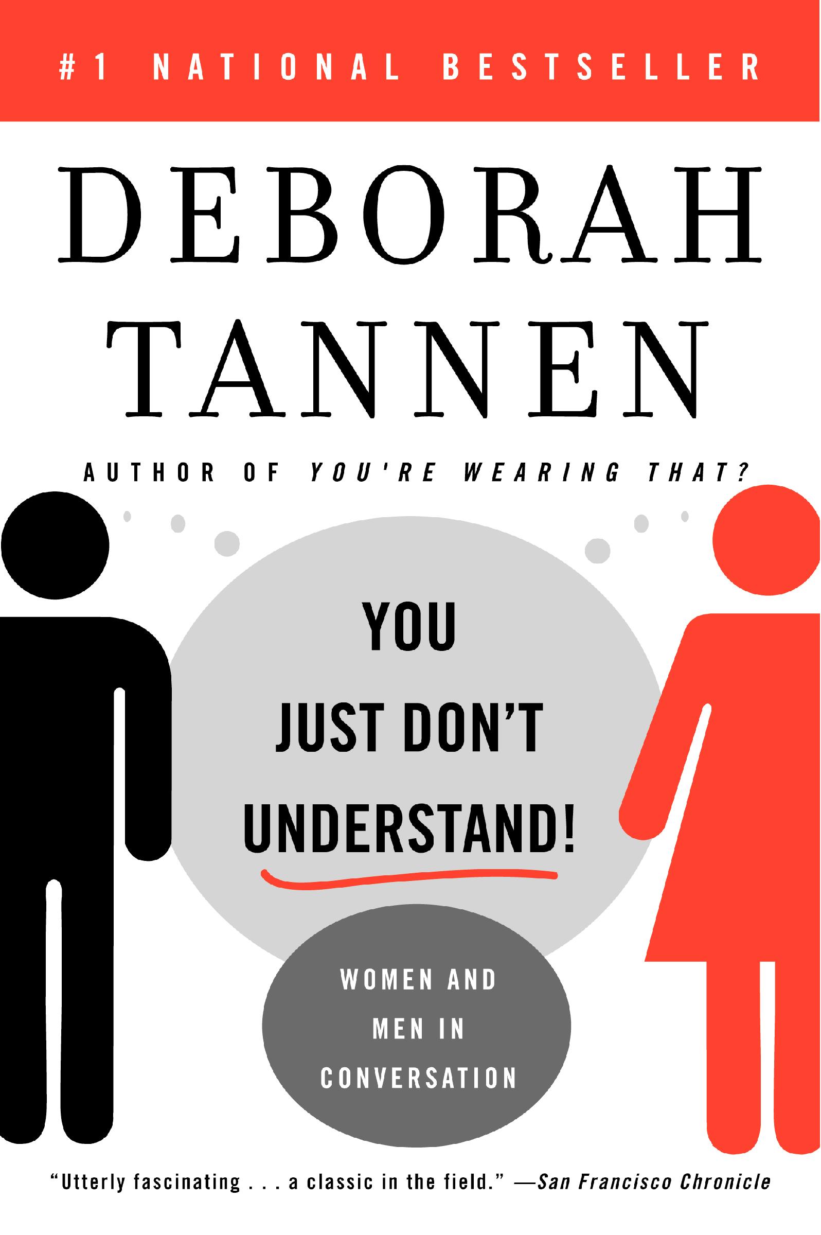 You Just Don't Understand — Deborah Tannen