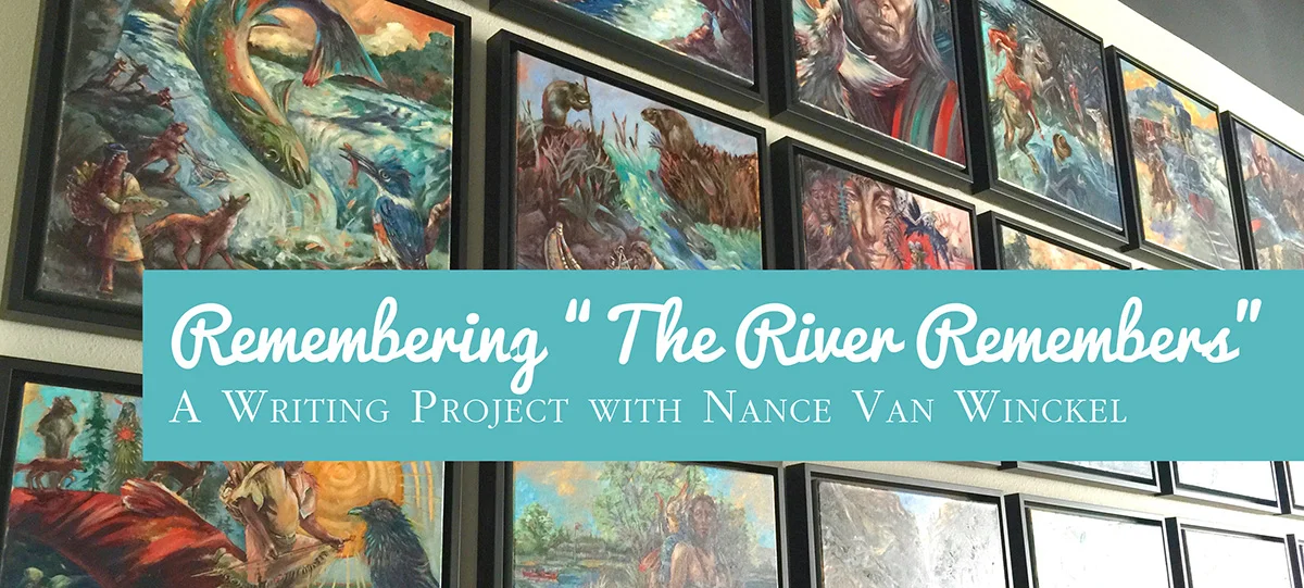 Remembering "The River Remembers" with Nance Van Winckel
