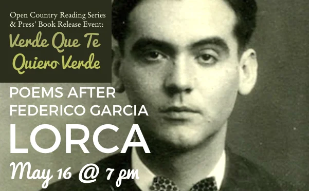 Verde Que Te Quiero Verde: Poems after Federico Garcia Lorca