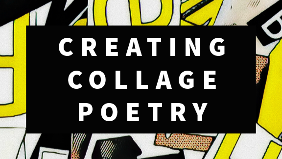 Creating Collage Poetry.png
