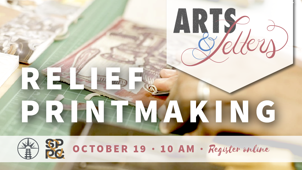 Arts and Letters: Relief Printmaking