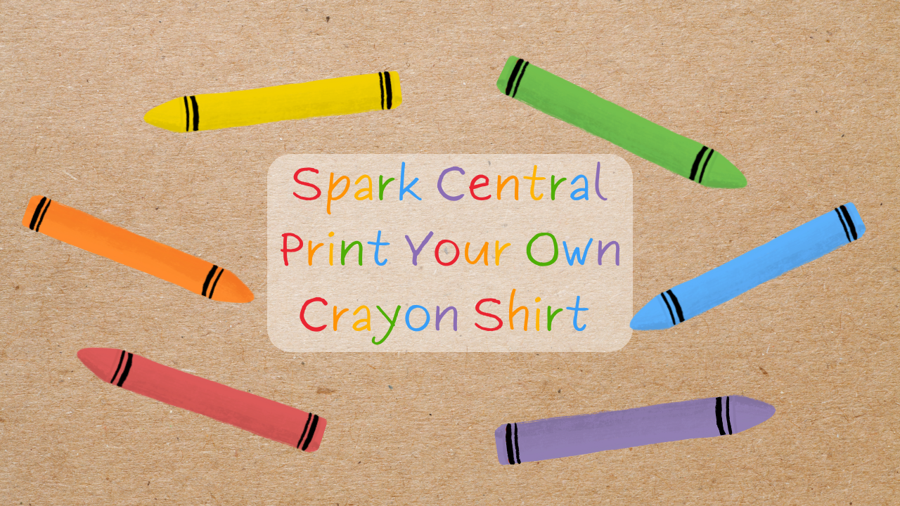 Print Your Own Crayon Shirt @ Spark Central