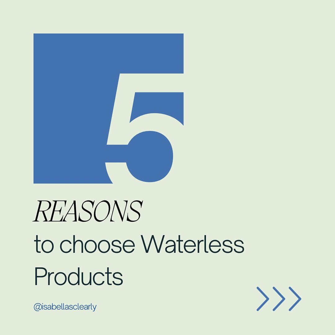 Water is the primary ingredient in most skin care and personal care products but at Isabella&rsquo;s Clearly, 98% of our products are proudly waterless! 

This World Water Day, we invite you to plunge into the world of waterless with us. Surf our onl