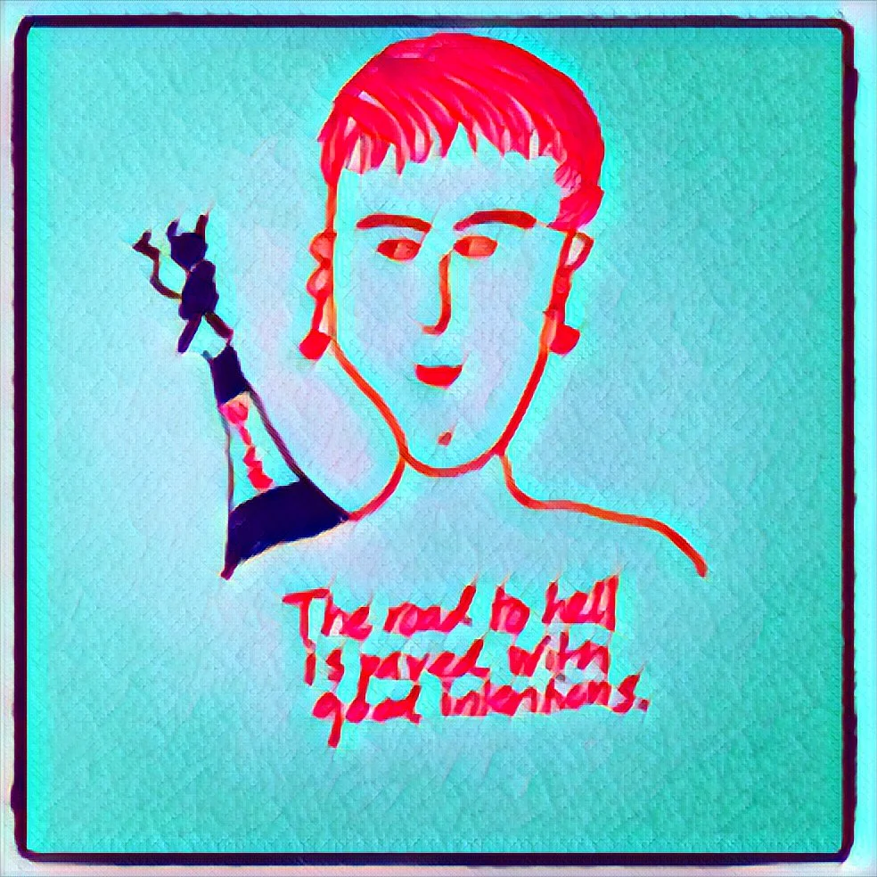 Teckning: The road to hell is paved with good intentions