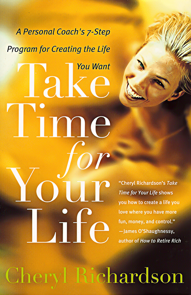 Take Time for Your Life by Cheryl Richardson book cover