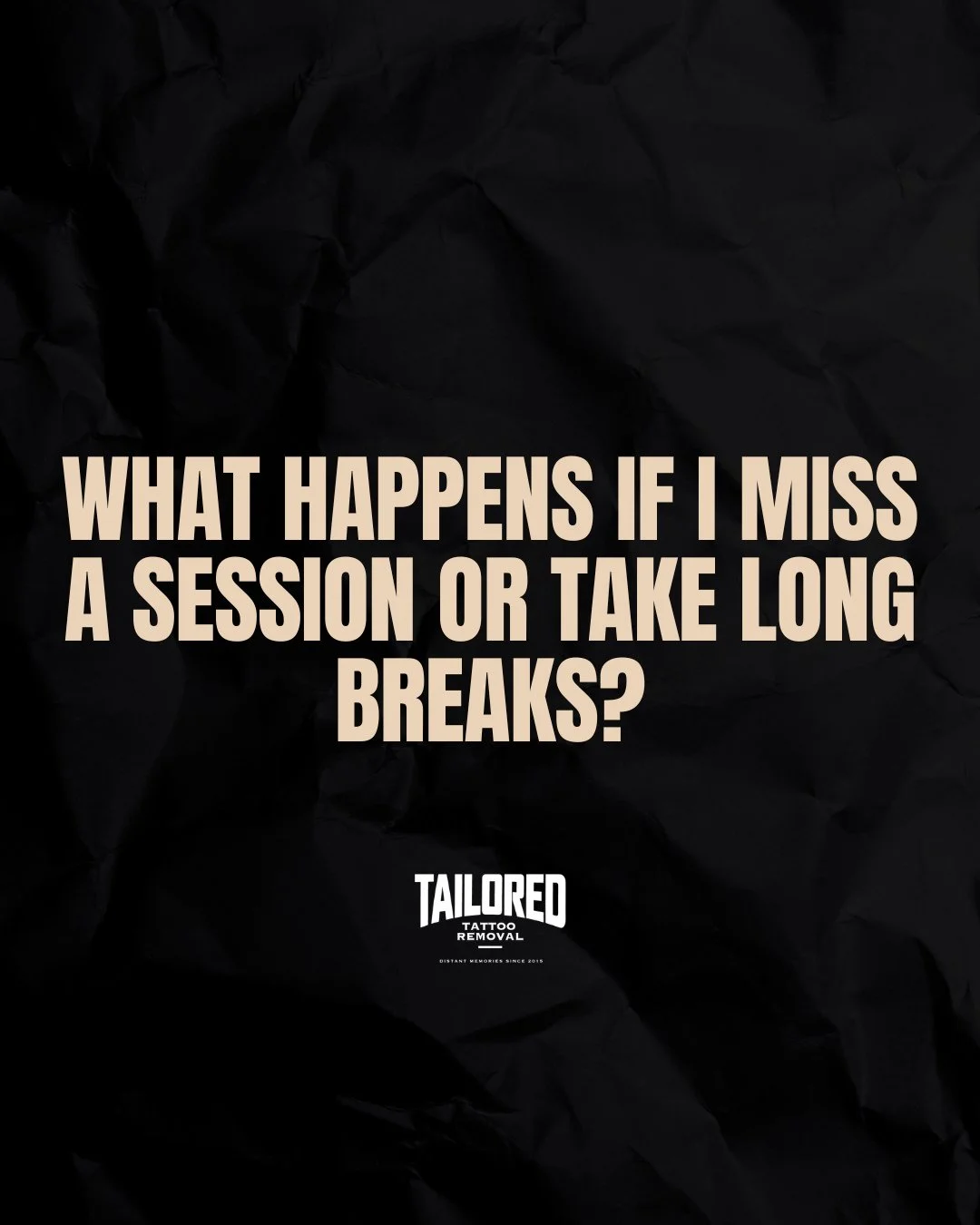FAQ: What happens if I miss a session or take long breaks?

No worries! You can resume your sessions anytime. 

Once your tattoo has faded to a certain point, we actually start spacing your sessions out naturally. 

Your tattoo won&rsquo;t &ldquo;res