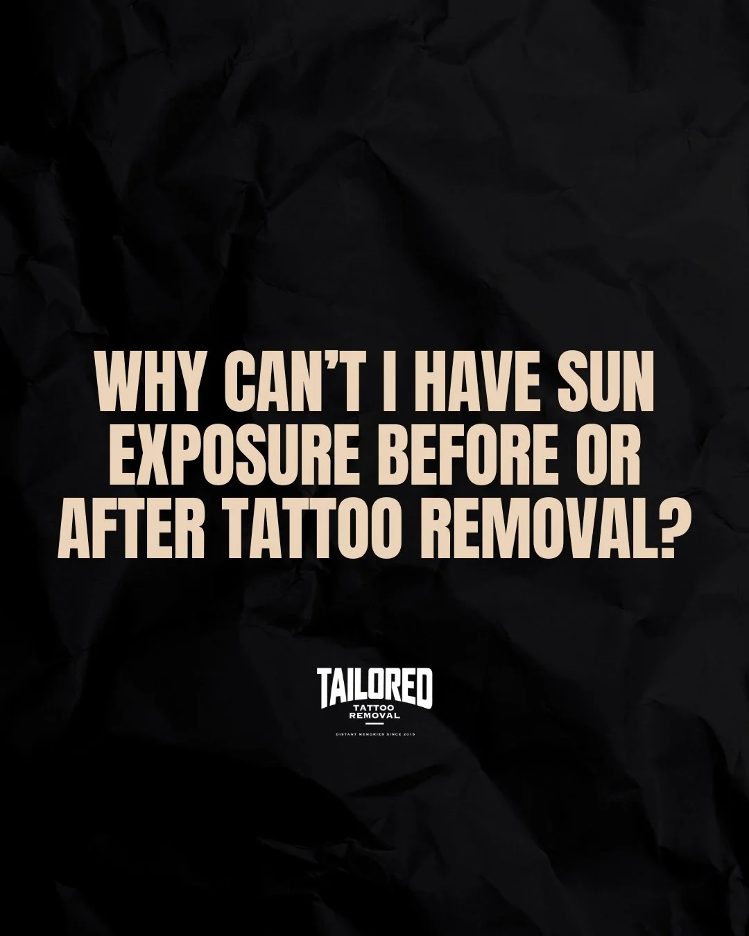 Why can&rsquo;t I be sun exposed before or after tattoo removal? ☀️

Great question &mdash; and it&rsquo;s a big one.

Sun exposure increases the amount of melanin (pigment) in your skin. Because laser tattoo removal works by targeting pigment, tanne