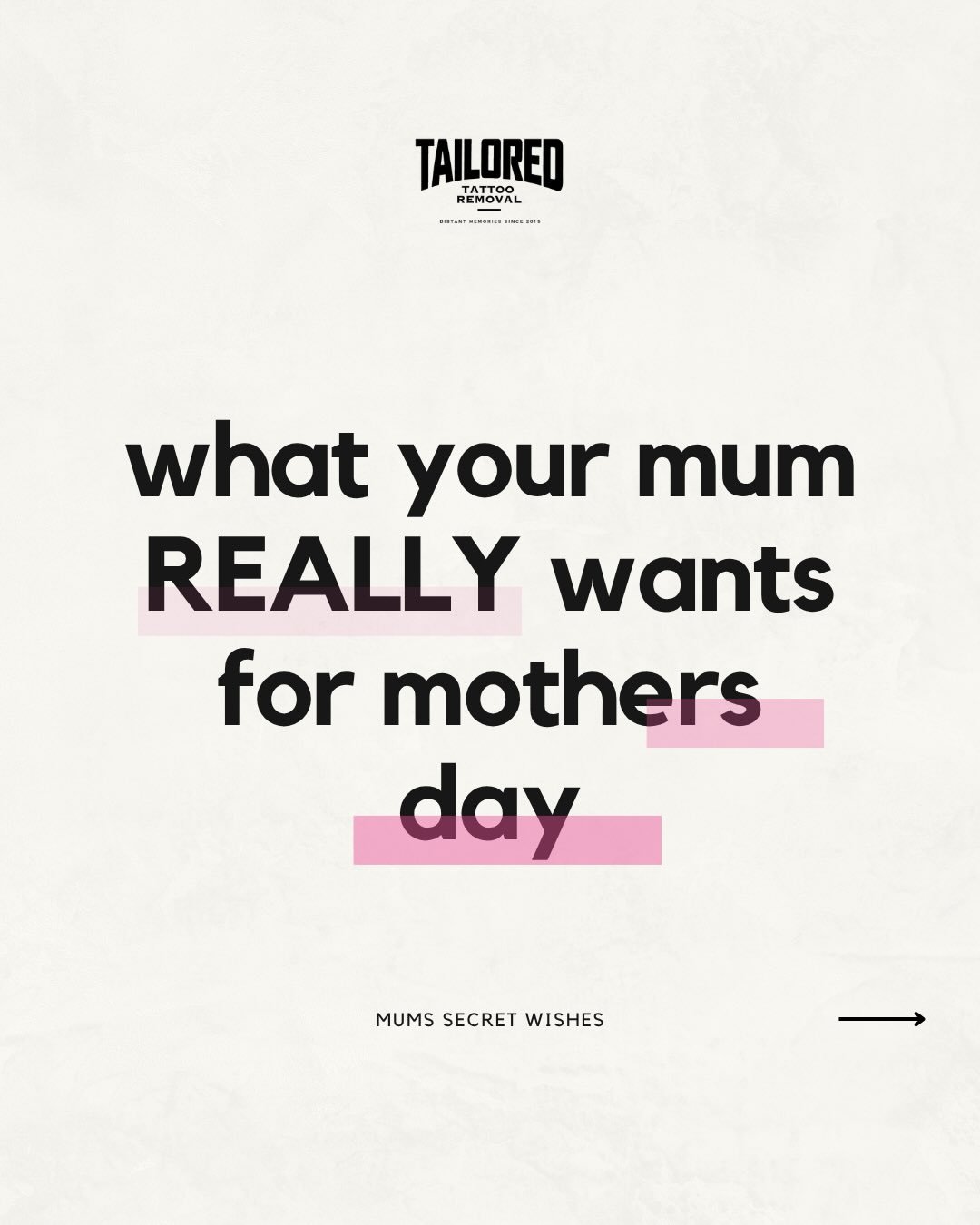 Forget the flowers, Mum wants a fresh start! 🌸

This Mother&rsquo;s Day, give her the gift she&rsquo;s actually been thinking about. Buy Mum a Tailored Tattoo Removal Gift Voucher and we&rsquo;ll add an extra $50 onto the total amount &mdash; becaus