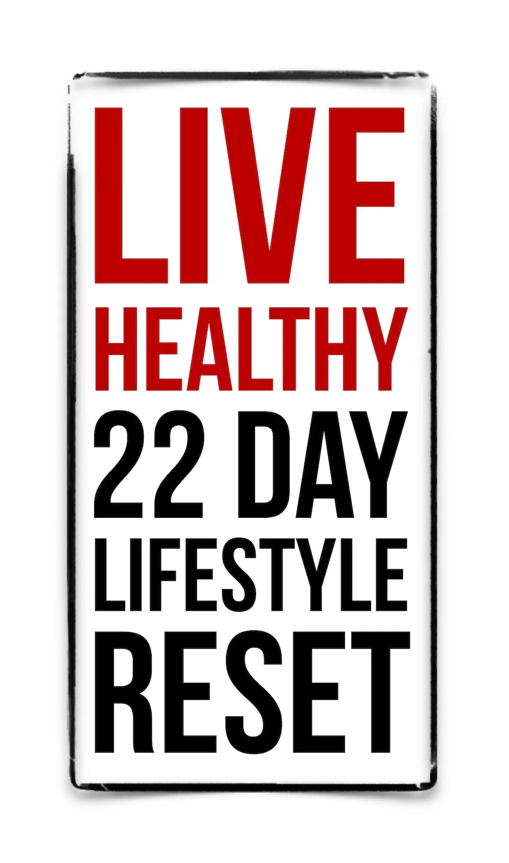 live healthy 22 day lifestyle reset logo  sm.jpg