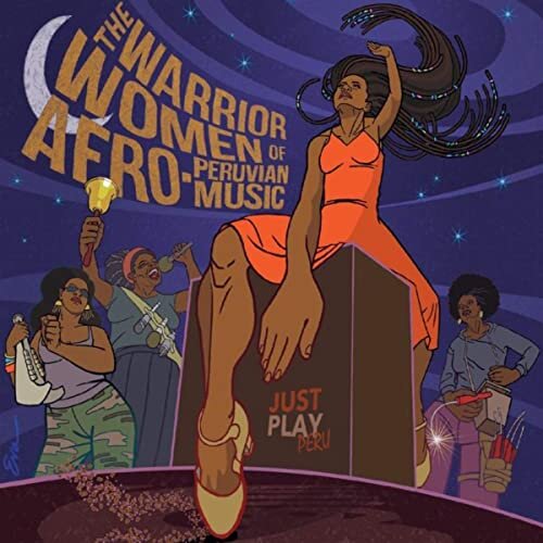 The Warrior Women of Afro-Peruvian Music.jpg
