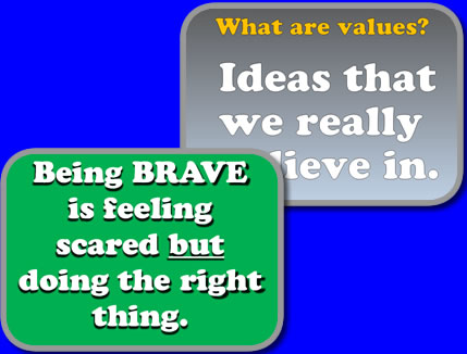 Values and Being Brave