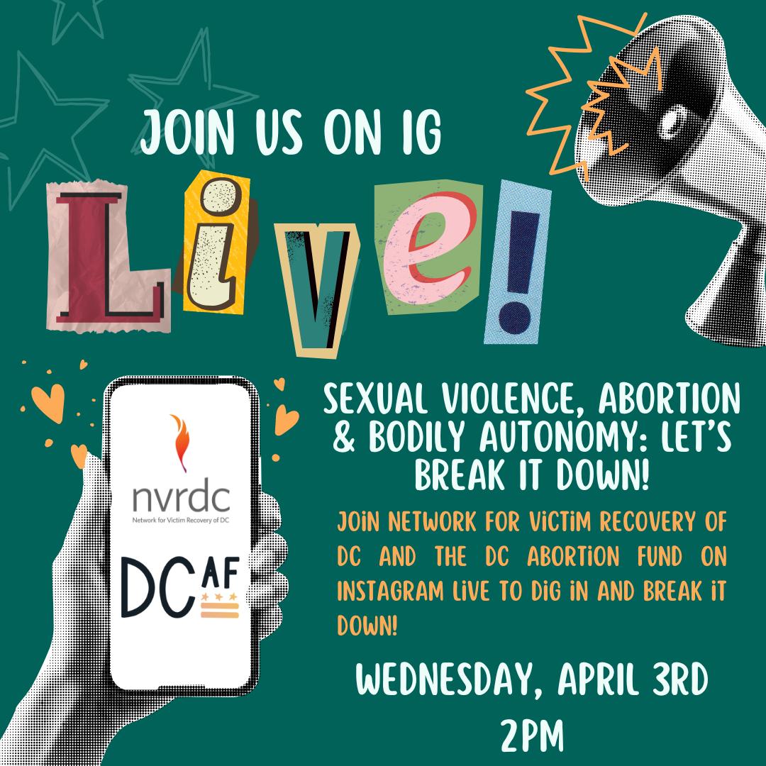 Instagram LIVE: Sexual Violence, Abortion &amp; Bodily Autonomy: Let's Break It Down!