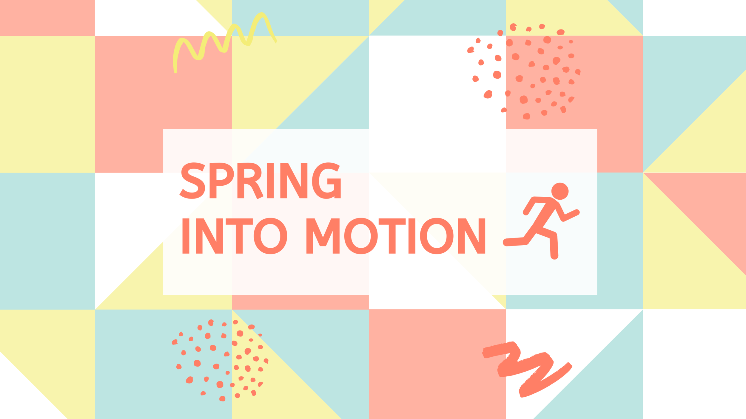 Spring Into Motion 