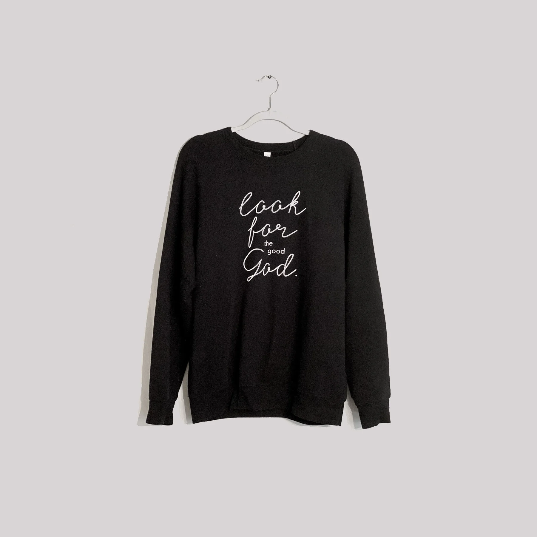 NEW "Look for God" Black Sweatshirt