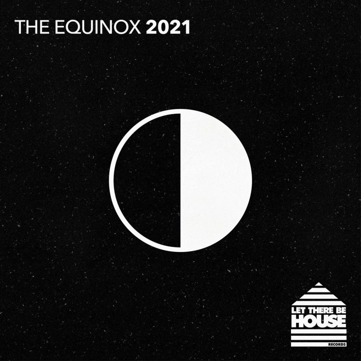 00-va-let_there_be_house_(the_equinox_2021)-(ltbha019)-cover-web-2021-bf.jpg