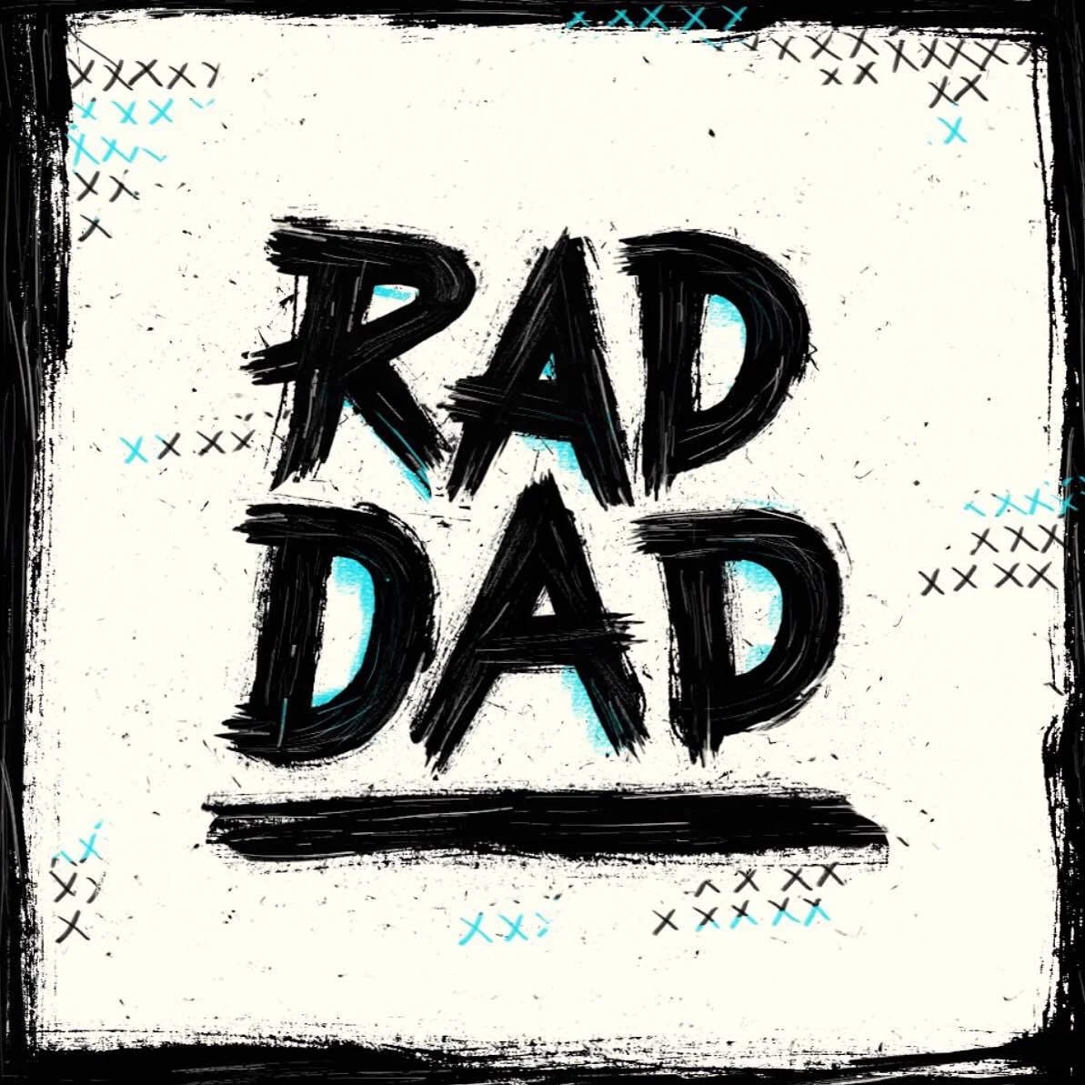 RAD DAD